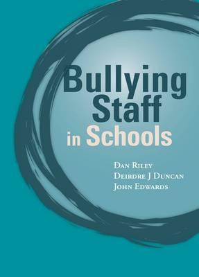 Bullying of Staff in Schools