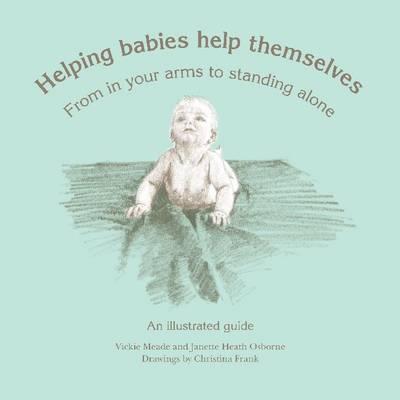 Helping Babies Help Themselves