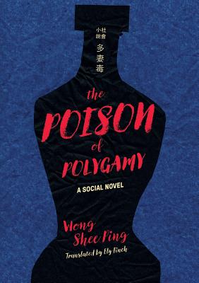 The Poison of Polygamy