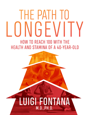 The Path to Longevity