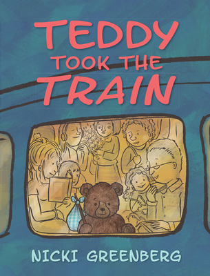 Teddy Took the Train