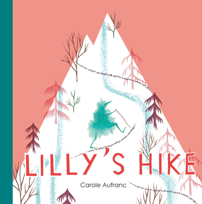 Lilly''s Hike