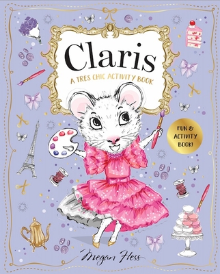 Claris: A Tres Chic Activity Book Volume #1