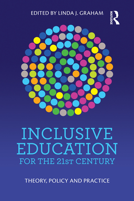 Inclusive Education for the 21st Century