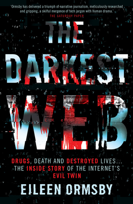 The Darkest Web