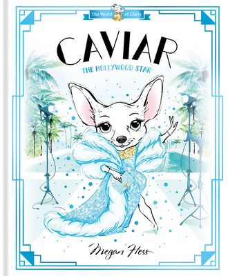 Caviar: The Hollywood Star