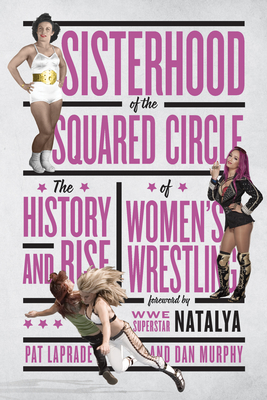 Sisterhood Of The Squared Circle