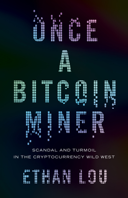 Once A Bitcoin Miner