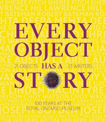 Every Object Has a Story