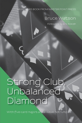 Strong Club, Unbalanced Diamond