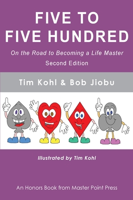 Five to Five Hundred Second Edition