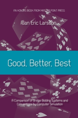 Good, Better, Best