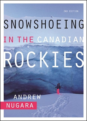 Snowshoeing in the Canadian Rockies