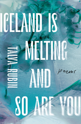 Iceland is Melting and So Are You