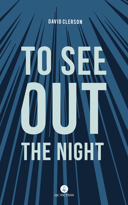 To See Out the Night