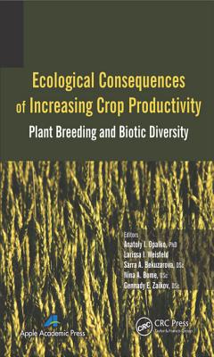 Ecological Consequences of Increasing Crop Productivity