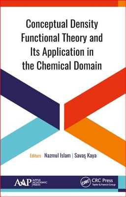 Conceptual Density Functional Theory and Its Application in the Chemical Domain