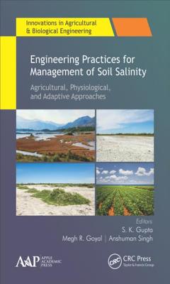 Engineering Practices for Management of Soil Salinity