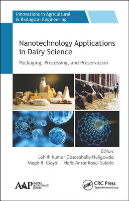 Nanotechnology Applications in Dairy Science