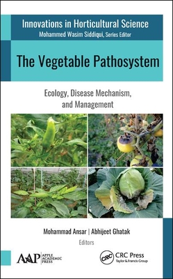 The Vegetable Pathosystem