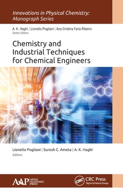 Chemistry and Industrial Techniques for Chemical Engineers