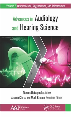 Advances in Audiology and Hearing Science