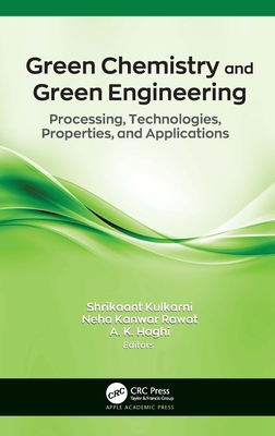 Green Chemistry and Green Engineering