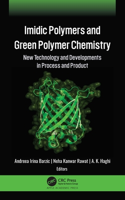 Imidic Polymers and Green Polymer Chemistry