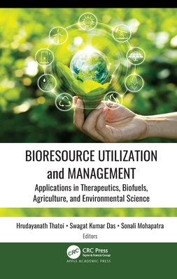 Bioresource Utilization and Management