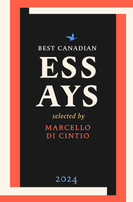 Best Canadian Essays 2024