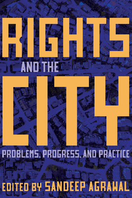 Rights and the City