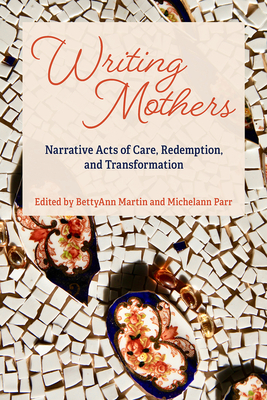 Writing Mothers