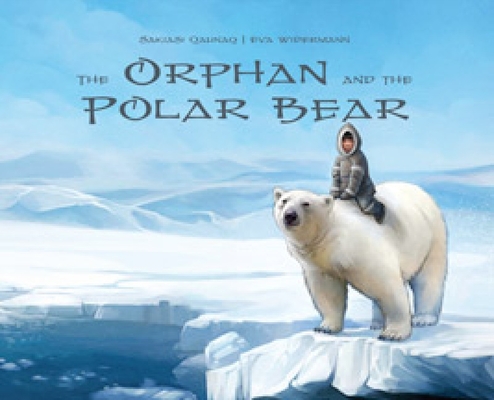 The Orphan and the Polar Bear Big Book