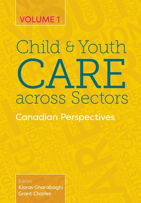 Child and Youth Care Across Sectors Volume 1