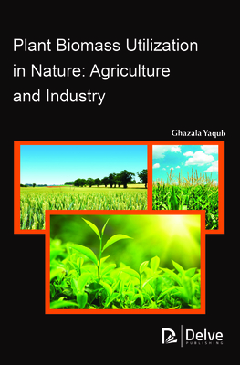 Plant Biomass Utilization in Nature