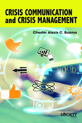 Crisis Communication and Crisis Management