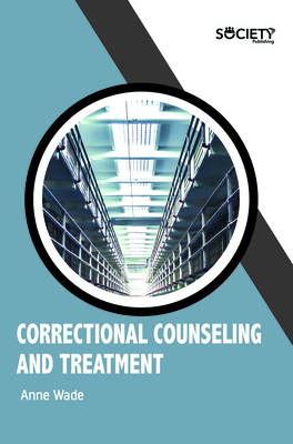 Correctional Counseling and Treatment