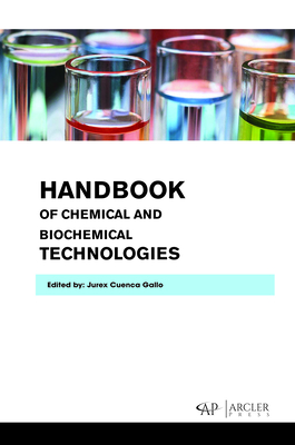 Handbook of Chemical and Biochemical Technologies