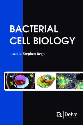 Bacterial Cell Biology