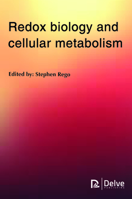 Redox Biology and Cellular Metabolism