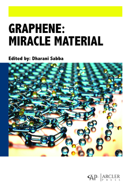 Graphene: Miracle Material