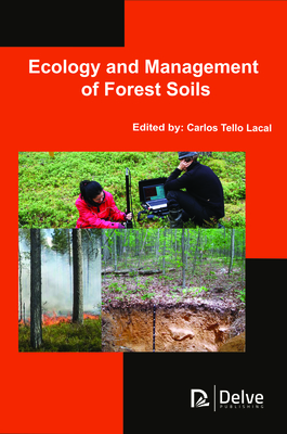 Ecology and Management of Forest Soils