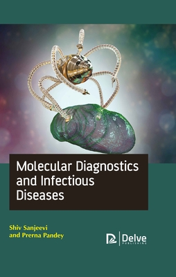 Molecular diagnostics and infectious diseases