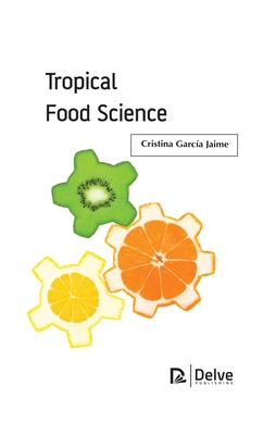 Tropical Food Science