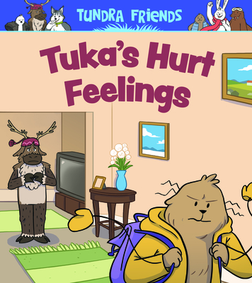 Tuka's Hurt Feelings