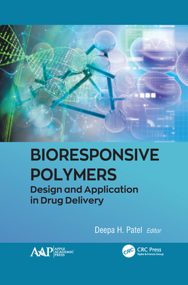 Bioresponsive Polymers