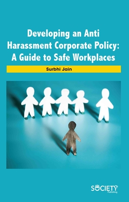 Developing an Anti Harassment Corporate Policy