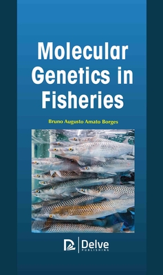 Molecular Genetics in Fisheries