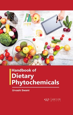 Handbook of Dietary Phytochemicals