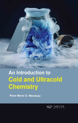 An Introduction to Cold and Ultracold Chemistry